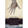Beauty Secrets of The Martyrs - Paperback
