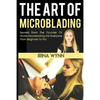 The Art of Microblading - Paperback