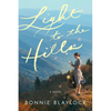 Light to the Hills - Paperback