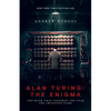 Alan Turing: The Enigma: The Book That Inspired the Film the Imitation Game - Updated Edition - Paperback