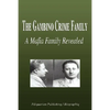 The Gambino Crime Family - A Mafia Family Revealed (Biography) - Paperback
