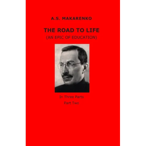 The Road to Life - Paperback
