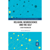Religion, Neuroscience and the Self: A New Personalism - Paperback