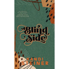 Blind Side: Special Edition - Hardcover