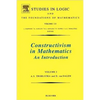 Constructivism in Mathematics: An Introduction Volume 121 - Paperback