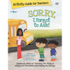 Sorry, I Forgot to Ask Activity Guide for Teachers: Classroom Ideas for Teaching the Skills of Asking for Permission and Making an Apology Volume 3 - Paperback