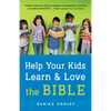 Help Your Kids Learn and Love the Bible - Hardcover