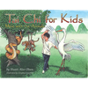 Tai Chi for Kids: Move with the Animals - Hardcover