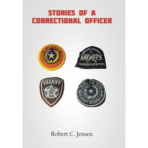 Stories of a Correctional Officer - Hardcover