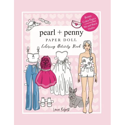Pearl And Penny Paper Doll: Coloring Activity Book - Paperback