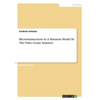 Microtransactions As A Business Model In The Video Game Industry - Paperback