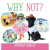 Why Not? - Hardcover