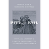 Pity for Evil: Suffrage, Abortion, and Women's Empowerment in Reconstruction America - Hardcover