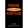 Players Inc: 101 Ways to Score - Paperback