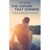 The Lodger, That Summer - Paperback