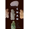 Chan: An Ancient Maya Farming Community - Paperback