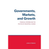 Governments, Markets, and Growth: Financial Systems and Politics of Industrial Change - Paperback