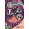 Jolly Foul Play - Hardcover