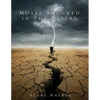 Moses - Shocked in the Desert: A Study Guide - Paperback