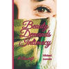 Beauty Demands Intimacy: #blissshift - Paperback