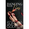 Dancing With Lies: A Billionaire Best Friend's Brother Romance (Hardback) - Hardcover