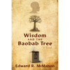 Wisdom and the Baobab Tree - Paperback