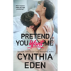 Pretend You Want Me - Paperback