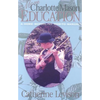 More Charlotte Mason Education: A Home Schooling How-To Manual - Paperback