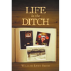 Life in the Ditch - Paperback
