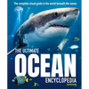 The Ultimate Ocean Encyclopedia: The Complete Visual Guide to Ocean Life - Hardcover