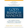 God's Business Mandate: The Subprovider anointing God gives Christian Companies - Paperback