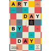 Art Day by Day: 366 Brushes with History - Hardcover