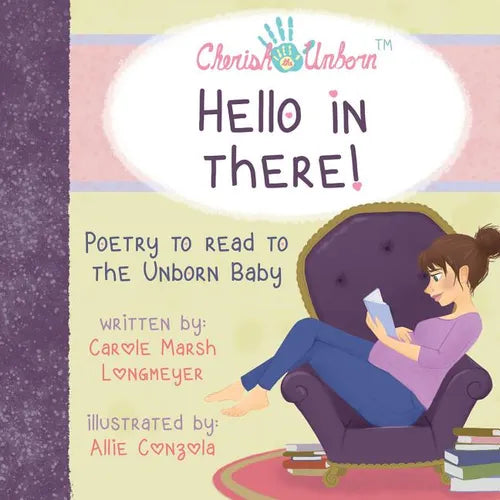Hello in There!-Poetry to Read to the Unborn Baby - Paperback