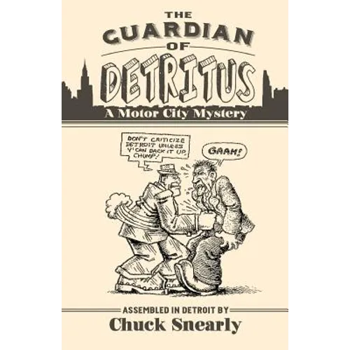 The Guardian of Detritus - Paperback