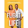 The Flight Of Your Life - Hardcover