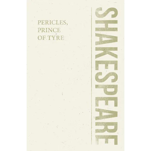 Pericles, Prince of Tyre - Paperback