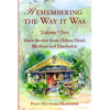 Remembering the Way It Was: More Stories from Hilton Head, Bluffton and Daufuskie - Paperback