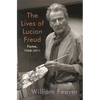 The Lives of Lucian Freud: Fame: 1968-2011 - Hardcover