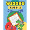 Sudoku: for Kids 8-12 Brain Games 50 - Sudoku Puzzle For Clever Kids - Improve Memory Critical Thinking Skills - Smart Kids - Paperback