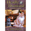 Deadly Diamond: A Murfy the Cat Mystery - Paperback