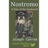 Nostromo: A Tale of a Seaboard - Hardcover