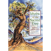 Myths of the Sacred Tree - Paperback