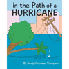 In the Path of a Hurricane - Paperback