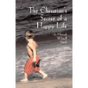 The Christian's Secret of a Happy Life - Paperback