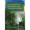 Sustainability Reporting and Communications - Paperback