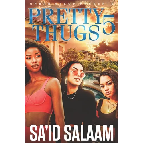 Pretty Thugs 5: The finale - Paperback