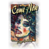 Come Now - Paperback