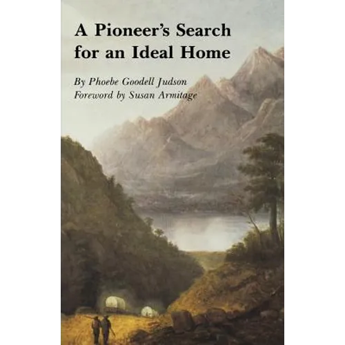 A Pioneer's Search for an Ideal Home - Paperback