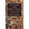 The Finality of the Higher Criticism - Paperback