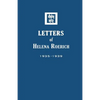 Letters of Helena Roerich II: 1935-1939 - Paperback